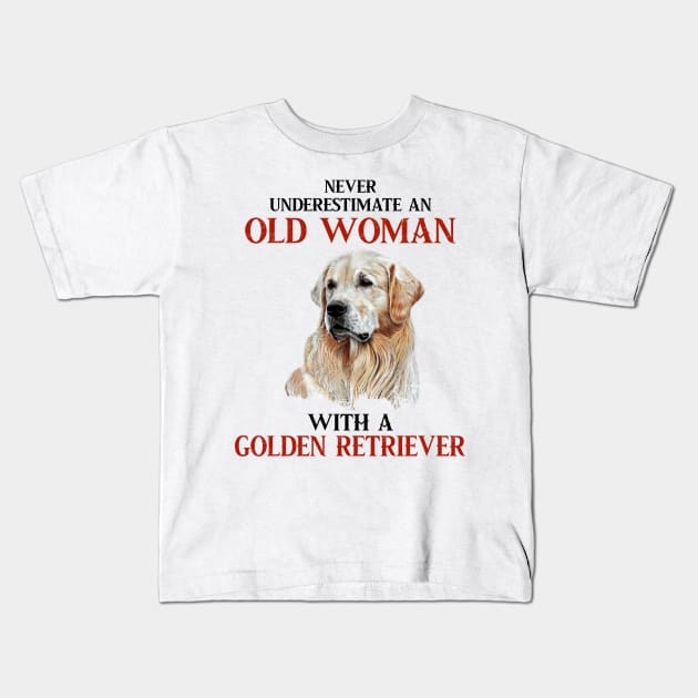 Never Underestimate an old woman tshirt funny gift t-shirt Kids T-Shirt by American Woman